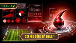 Soi kèo bóng đá Ligue 1