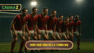 Chiến thuật bóng đá 5-4-1 phòng ngự